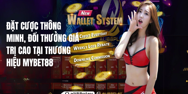 Thương hiệu MYBET88 - Nhà Cái Casino Online Uy Tín Châu Á 3 Đặt cược thông minh, đổi thưởng giá trị cao tại thương hiệu MYBET88
