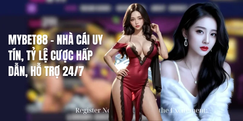 Thương hiệu MYBET88 - Nhà Cái Casino Online Uy Tín Châu Á 4 MYBET88 – Nhà cái uy tín, tỷ lệ cược hấp dẫn, hỗ trợ 24/7